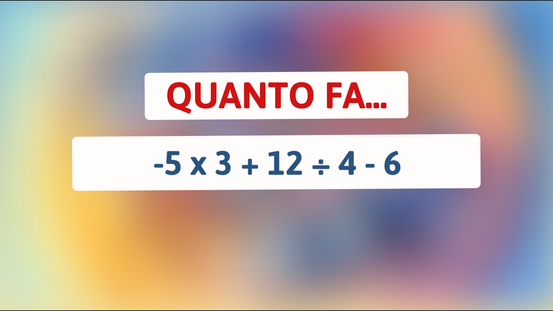 \"Solo i veri geni risolvono questo complicato enigma matematico! Riesci a risolverlo?\""