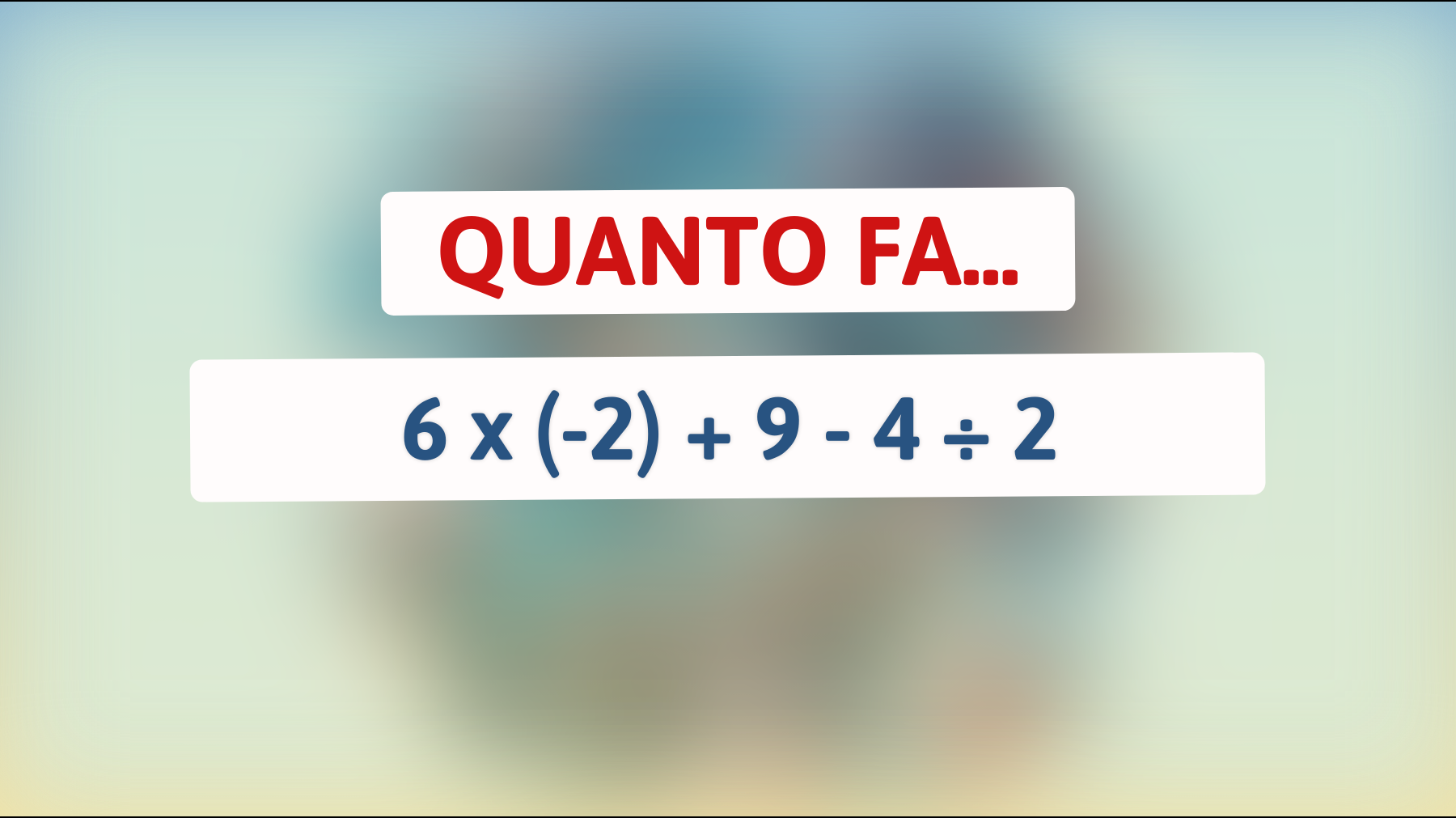 Poche persone riescono a risolvere questo enigma matematico al primo colpo: sei tra i pochi geni che possono farcela?"